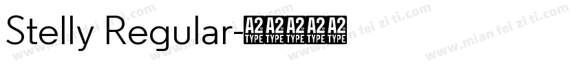 Stelly Regular字体转换